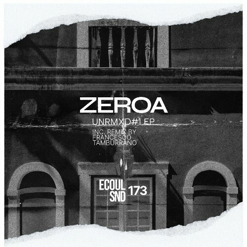 ZeroA - UnRMXD#1 (2025) 