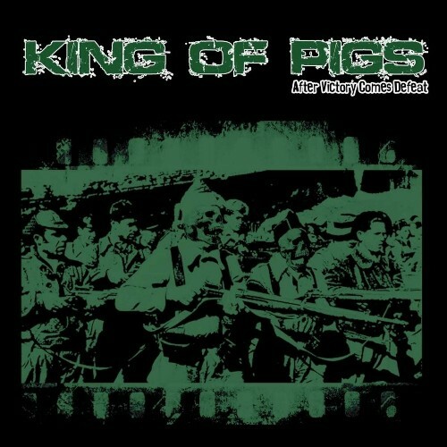  King Of Pigs - After Victory Comes Defeat (2024) 