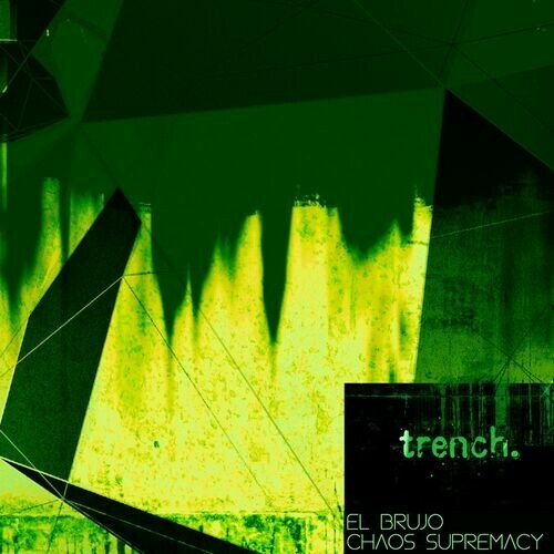El Brujo - Chaos Supremacy (2023) MP3