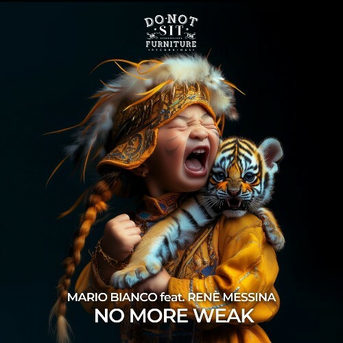  Mario Bianco - No More Weak (2024) 