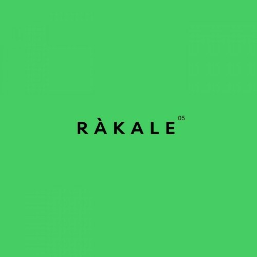  Rakale - R&#224;kale 05 (2024) 