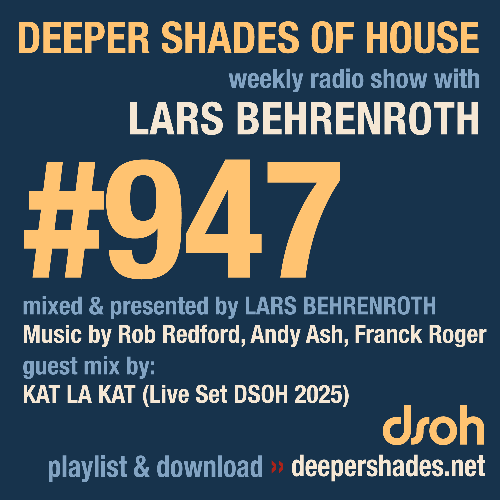  Lars Behenrenroth & Kat La Kat - Deeper Shades Of House #947 (2026-04-26) 
