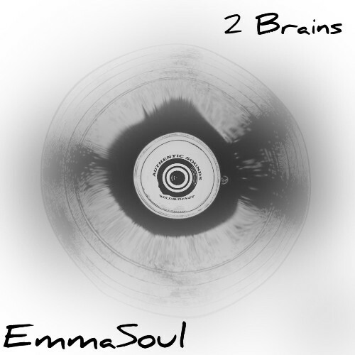 Emmasoul — 2 Brains (2026)