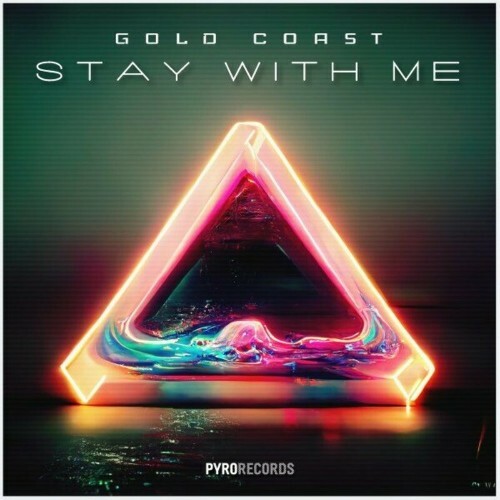  Gold Coast - Stay with Me (2024) 