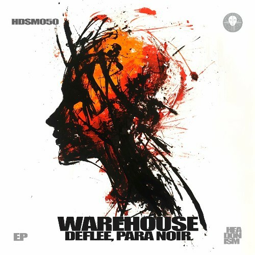 Deflee & Para Noir - Warehouse (2024)