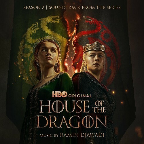  Ramin Djawadi - House of the Dragon: Season 2 (Soundtrack from the... MEV64CI_o