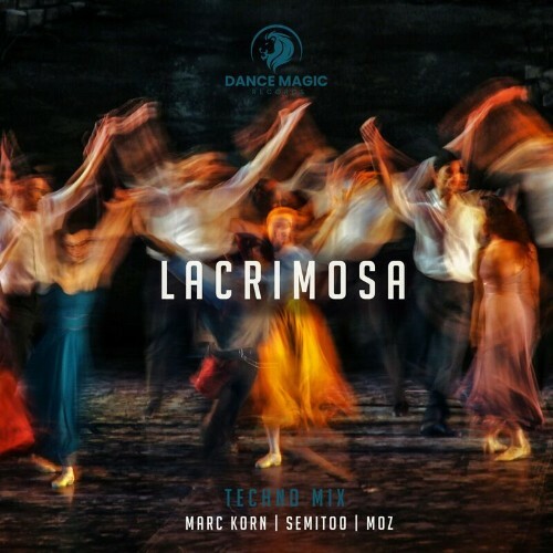  Marc Korn x Semitoo x Moz - Lacrimosa (TECHNO MIXES) (2024) 