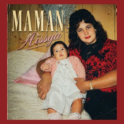  Aissya - MAMAN (2026) 