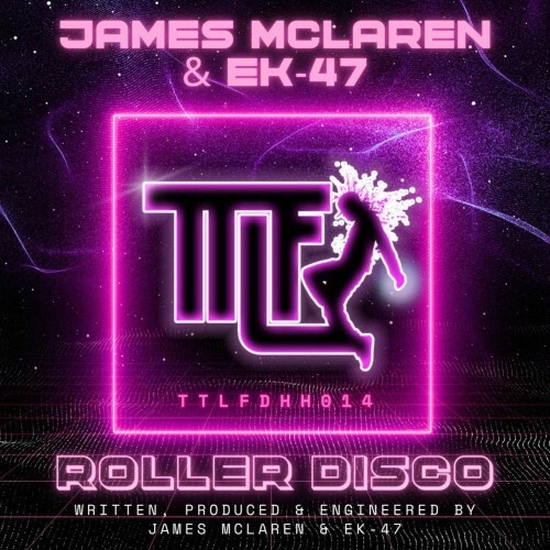  James McLaren and EK-47 - Roller Disco (2025) 