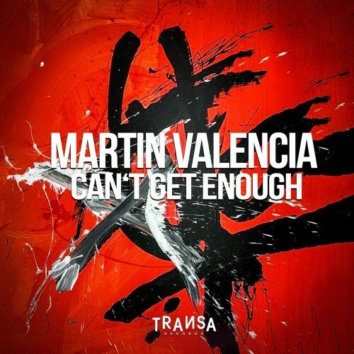 MP3:  Martin Valencia - Cant Get Enough  (2024) Онлайн