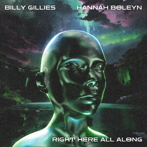  Billy Gillies feat. Hannah Boleyn - Right Here All Along (2024) 