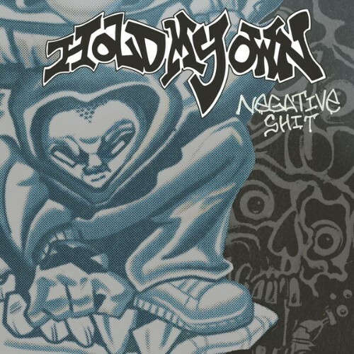  Hold My Own - Negative Shit (2026) 