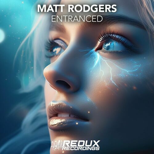  Matt Rodgers - Entranced 025 (2024-11-06) 