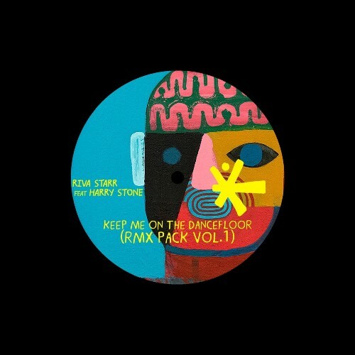  Riva Starr x Harry Stone - Keep Me On The Dancefloor (RMX Pack Vol 1) (2025) 