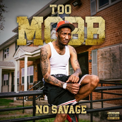  No Savage - Too Mobb (2025) 