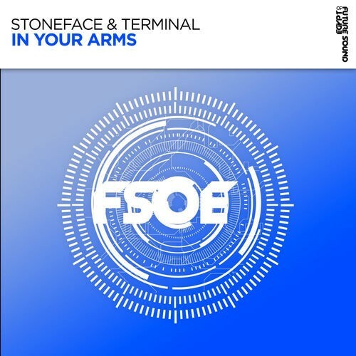 Stoneface & Terminal — In Your Arms (2026)