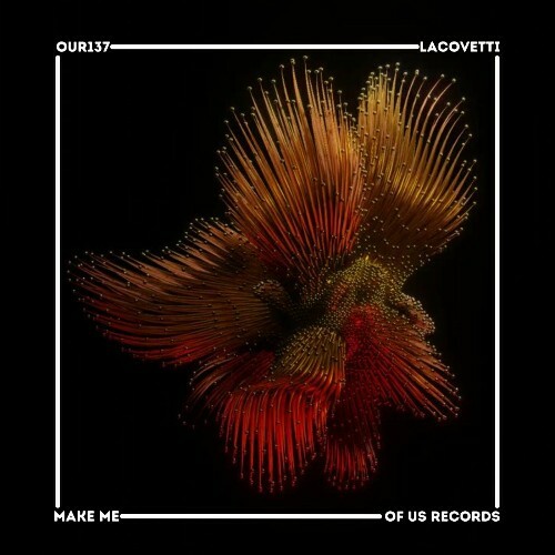 Lacovetti - Make Me (2025) Lacovetti - Make Me (2025)