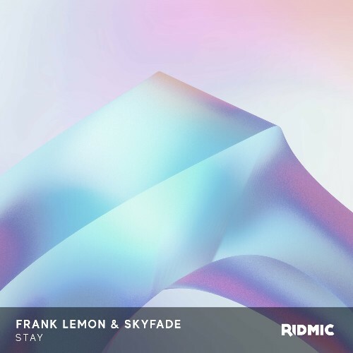 Frank Lemon & Skyfade - Stay (2024)