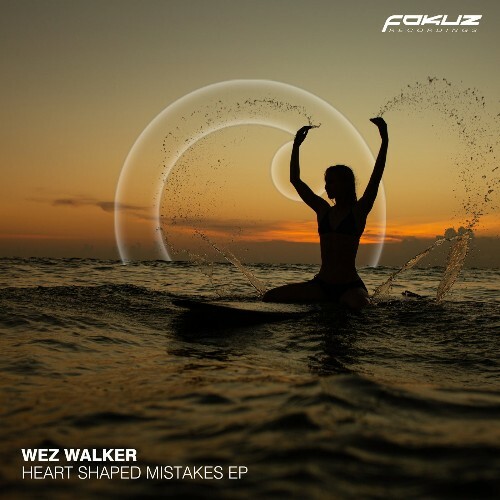  Wez Walker - Heart Shaped Mistakes (2025) 