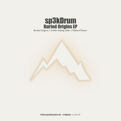  Sp3kDrum - Buried Origins (2026) 