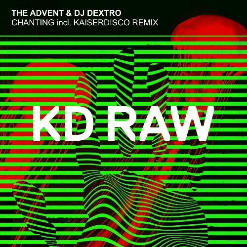  The Advent, DJ Dextro - Chanting (2025) 