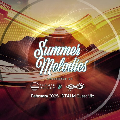  Myni8hte & Dtalm - Summer Melodies 078 (2025-02-07) 