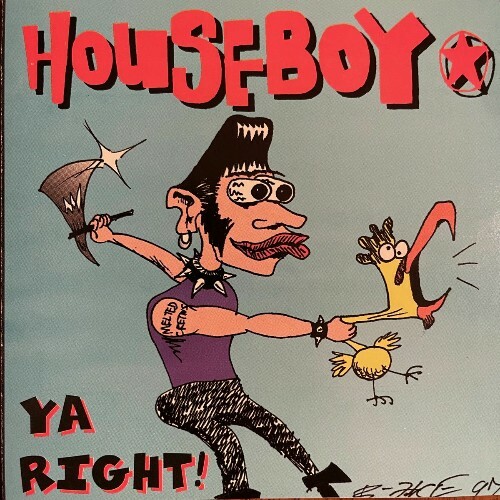  Houseboy - Ya Right! (30th Anniversary Remaster) (2025) 
