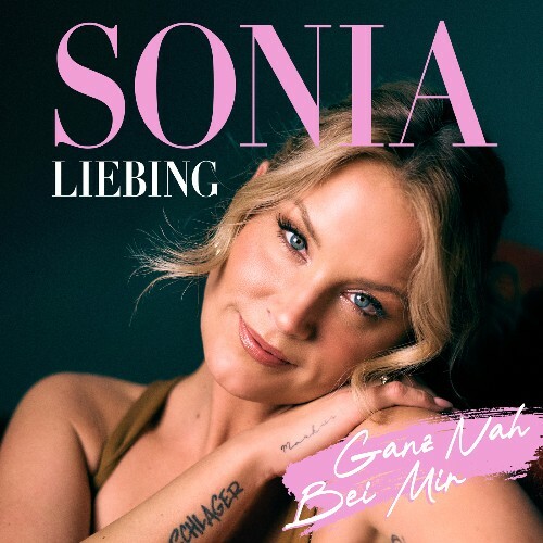  SONIA LIEBING - Ganz nah bei mir (2025) 