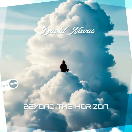 David Navas - Beyond The Horizon (2025) David Navas - Beyond The Horizon (2025)