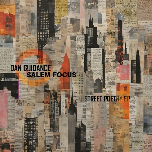  Dan GuiDance, Salem Focus - Street Poetry (2025) 