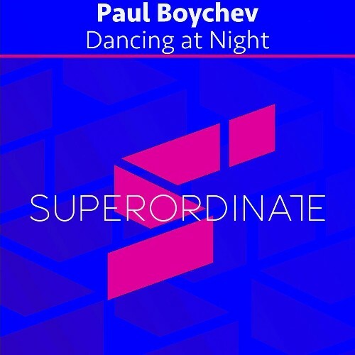  Paul Boychev - Dancing at Night (2025) 