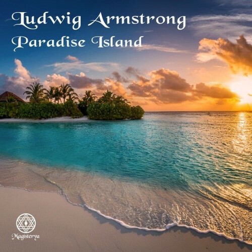 Ludwig Armstrong - Paradise Island (2026) Ludwig Armstrong - Paradise Island (2026)