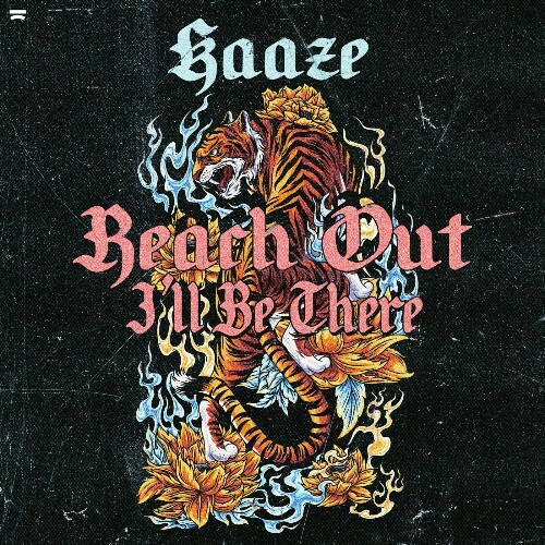  Kaaze - Reach Out I'll Be There (2025) 