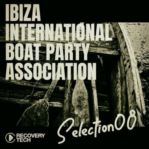 VA - Ibiza International Boat Party Association, Selection 8 (2024) (MP3)