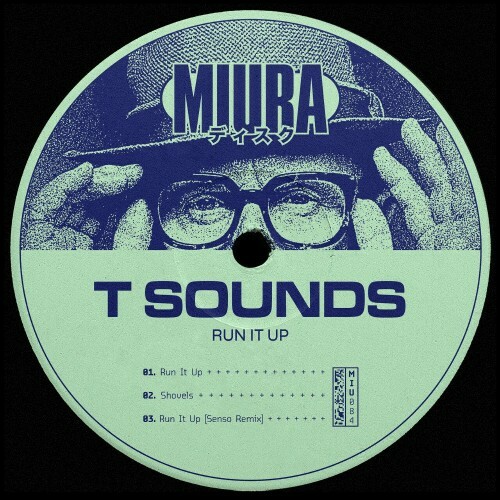  T Sounds - Run It Up (2024) 