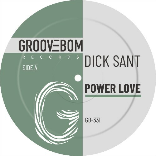 Dick Sant — Power Love (2026)
