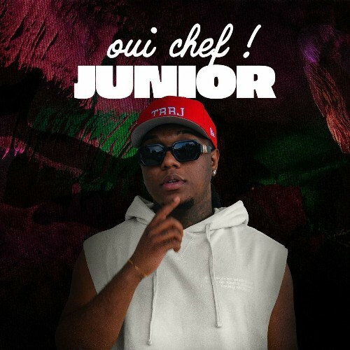  Junior - Oui Chef (Feat DJ SAURIER) (2024) 