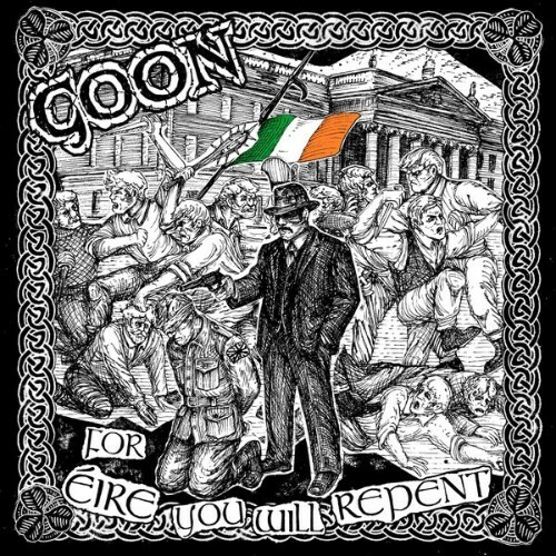  Goon - For Eire You Will Repent (2026) 