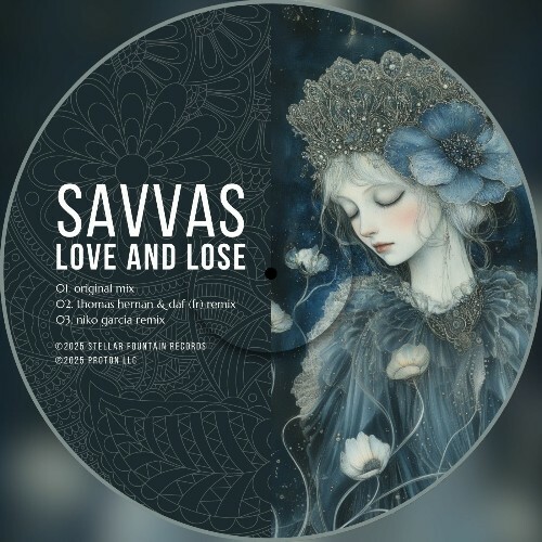 Savvas - Love and Lose (2025)