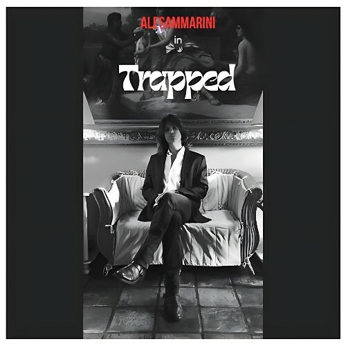  Alex Sammarini - Trapped (2024) 