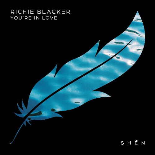  Richie Blacker - You're In Love (2024) 
