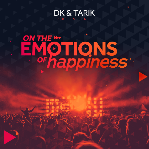  D.K & Tarik - On The Emotions Of Happiness 160 (2025-05-19) 