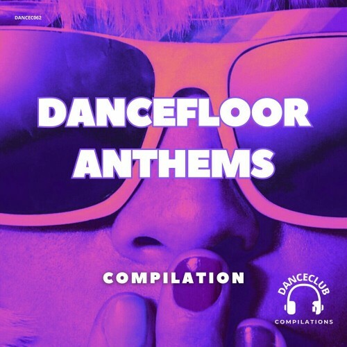 Dancefloor Anthems Compilation (2024)