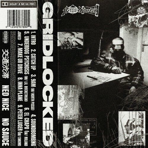  Hoodmafia Ned Nice And No Sauce - Gridlocked (2025) 