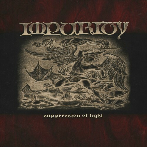  Impurity - Suppression Of Light (2024) 
