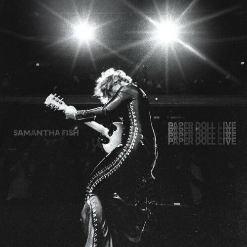 Samantha Fish - Paper Doll (Live) (2026) Samantha Fish - Paper Doll (Live) (2026)
