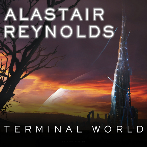 Terminal World (Reynolds, Alastair)