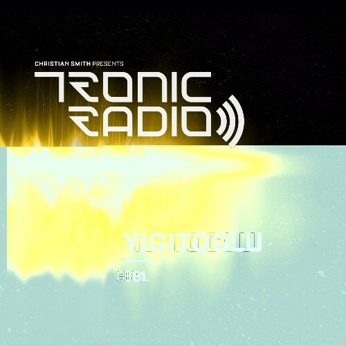  Yigitoglu - Tronic Podcast 681 (2025-08-14) 