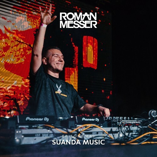  Roman Messer & Dimassive - Suanda Music 442 (2024-07-16) 