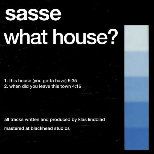  Sasse - What House ? (2024) 